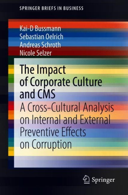 Book cover of: Impact of Corporate Culture and CMS. By: Kai-D Bussmann