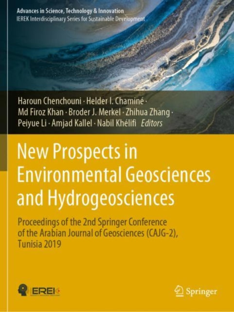 Book cover of: New Prospects in Environmental Geosciences and Hydrogeosciences. By: Haroun Chenchouni