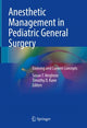 Book cover of: Anesthetic Management in Pediatric General Surgery. By: Susan Verghese