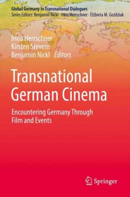 Book cover of: Transnational German Cinema. By: Irina Herrschner