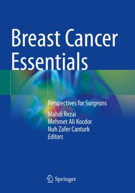 Book cover of: Breast Cancer Essentials. By: Mahdi Rezai