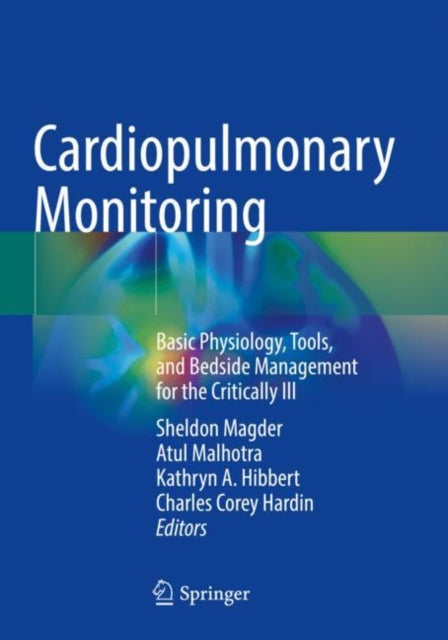 Book cover of: Cardiopulmonary Monitoring. By: Sheldon Magder