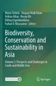 Book cover of: Biodiversity, Conservation and Sustainability in Asia. By: Münir Öztürk