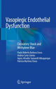 Book cover of: Vasoplegic Endothelial Dysfunction. By: Paulo Roberto Barbosa Evora