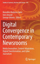 Book cover of: Digital Convergence in Contemporary Newsrooms. By: Benedito Medeiros Neto