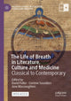 Book cover of: Life of Breath in Literature, Culture and Medicine. By: David Fuller