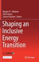 Book cover of: Shaping an Inclusive Energy Transition. By: Margot P. C. Weijnen
