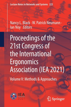 Proceedings of the 21st Congress of the International Ergonomics Association (IEA 2021)