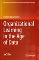 Book cover of: Organizational Learning in the Age of Data. By: Andrew Banasiewicz