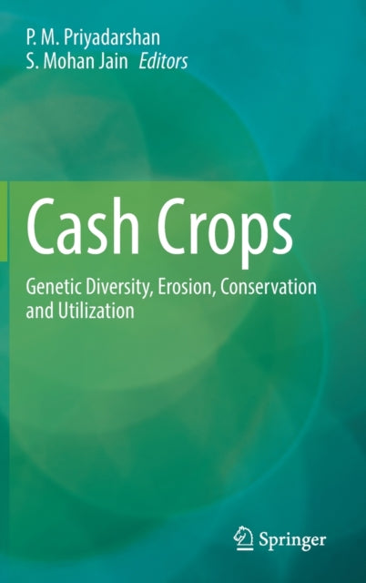 Book cover of: Cash Crops. By: P. M. Priyadarshan