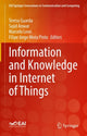 Book cover of: Information and Knowledge in Internet of Things. By: Teresa Guarda