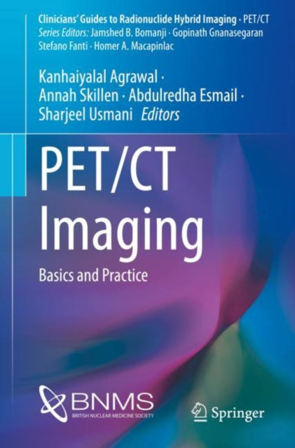 Book cover of: PET/CT Imaging. By: Kanhaiyalal Agrawal