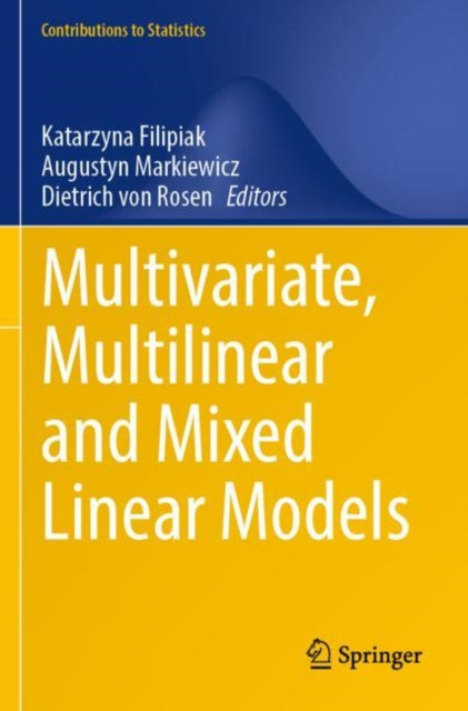 Book cover of: Multivariate, Multilinear and Mixed Linear Models. By: Katarzyna Filipiak