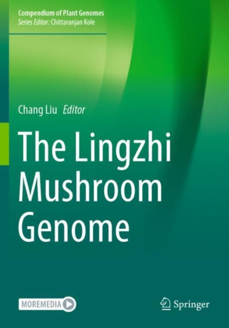 Book cover of: Lingzhi Mushroom Genome. By: Chang Liu