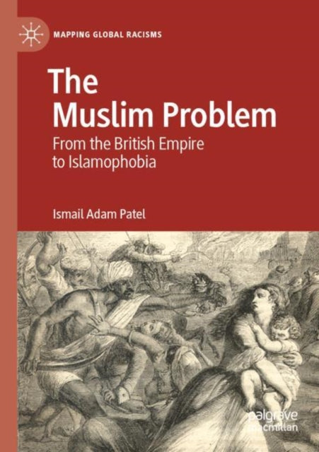 Book cover of: Muslim Problem. By: Ismail Adam Patel