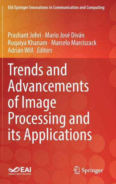 Book cover of: Trends and Advancements of Image Processing and Its Applications. By: Prashant Johri