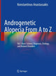 Book cover of: Androgenetic Alopecia From A to Z. By: Konstantinos Anastassakis