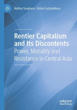 Rentier Capitalism and Its Discontents