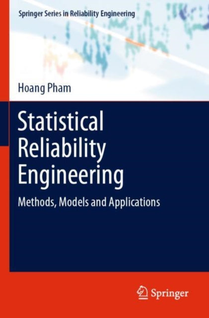 Book cover of: Statistical Reliability Engineering. By: Hoang Pham