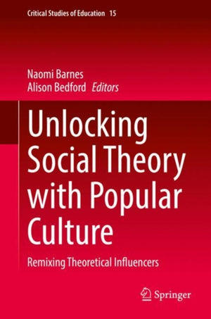 Unlocking Social Theory with Popular Culture