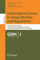 Book cover of: Contemporary Issues in Group Decision and Negotiation. By: Danielle Costa Morais