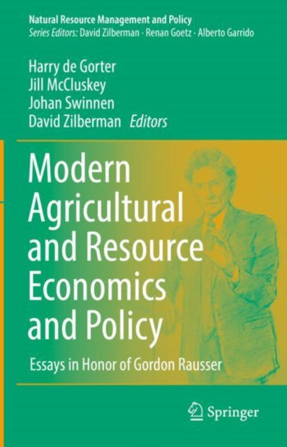 Book cover of: Modern Agricultural and Resource Economics and Policy. By: Harry De Gorter