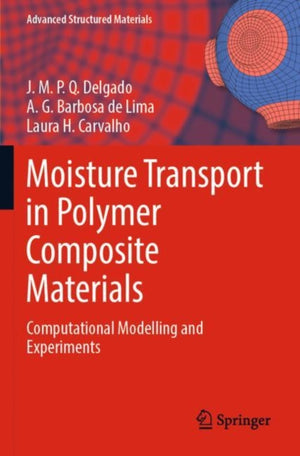 Moisture Transport in Polymer Composite Materials