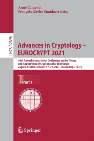 Advances in Cryptology – EUROCRYPT 2021