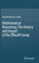 Book cover of: Mathematical Reasoning: The History and Impact of the DReaM Group. By: Gregory John Michaelson