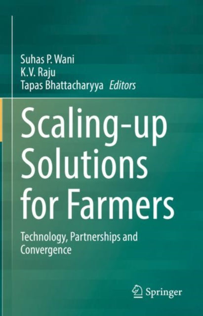 Book cover of: Scaling-up Solutions for Farmers. By: Suhas P. Wani