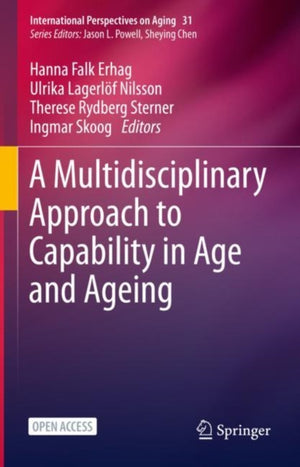 Multidisciplinary Approach to Capability in Age and Ageing