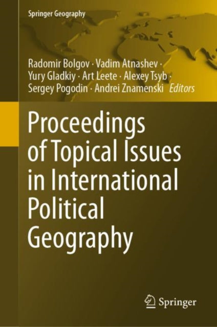 Proceedings of Topical Issues in International Political Geography