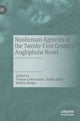 Book cover of: Nonhuman Agencies in the Twenty-First-Century Anglophone Novel. By: Yvonne Liebermann