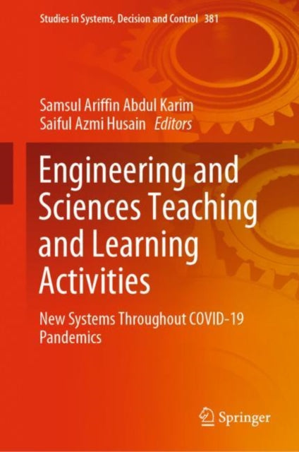 Book cover of: Engineering and Sciences Teaching and Learning Activities. By: Samsul Ariffin Abdul Karim