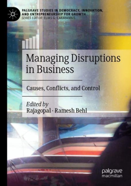 Book cover of: Managing Disruptions in Business. By: Rajagopal