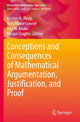 Book cover of: Conceptions and Consequences of Mathematical Argumentation, Justification, and Proof. By: Kristen N. Bieda