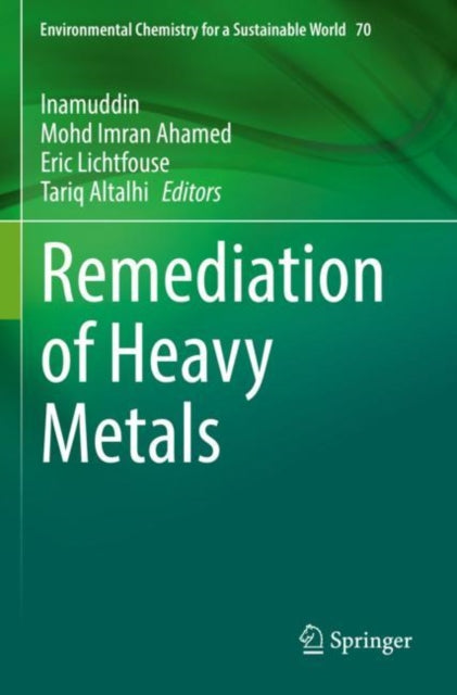 Book cover of: Remediation of Heavy Metals. By: Inamuddin