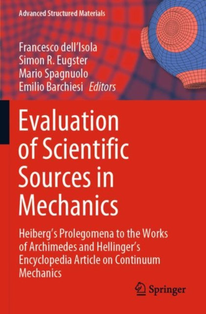 Book cover of: Evaluation of Scientific Sources in Mechanics. By: Francesco dell'Isola