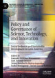 Book cover of: Policy and Governance of Science, Technology, and Innovation. By: Gonzalo Ordóñez-Matamoros