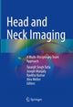 Book cover of: Head and Neck Imaging. By: Taranjit Singh Tatla