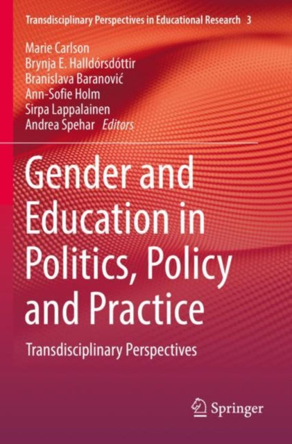 Book cover of: Gender and Education in Politics, Policy and Practice. By: Marie Carlson