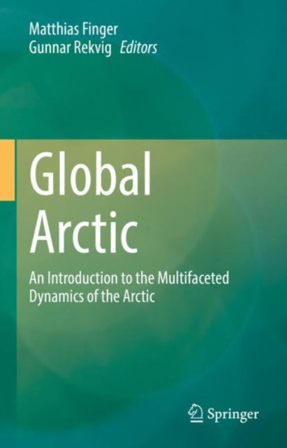 Book cover of: Global Arctic. By: Matthias Finger