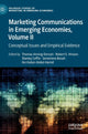 Book cover of: Marketing Communications in Emerging Economies, Volume II. By: Thomas Anning-Dorson