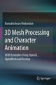 Book cover of: 3D Mesh Processing and Character Animation