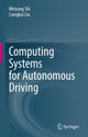 Book cover of: Computing Systems for Autonomous Driving. By: Weisong Shi