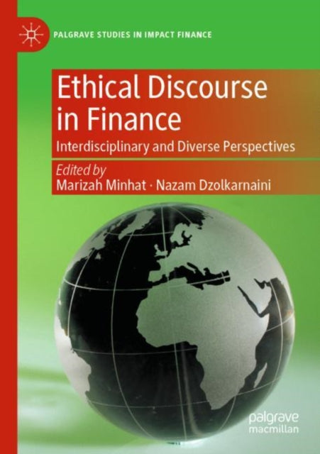 Book cover of: Ethical Discourse in Finance. By: Marizah Minhat