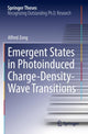 Book cover of: Emergent States in Photoinduced Charge-Density-Wave Transitions. By: Alfred Zong