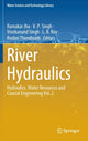 Book cover of: River Hydraulics. By: Ramakar Jha