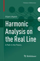 Book cover of: Harmonic Analysis on the Real Line. By: Elijah Liflyand