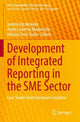 Book cover of: Development of Integrated Reporting in the SME Sector. By: Joanna Dyczkowska